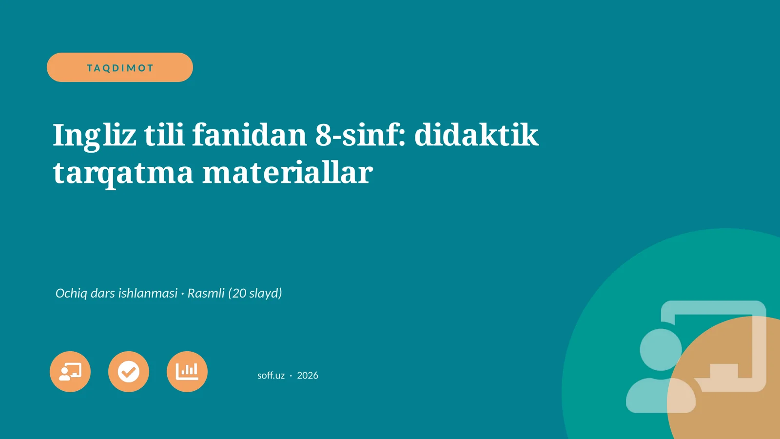 Ingliz tili fanidan 8-sinf: didaktik tarqatma materiallar
