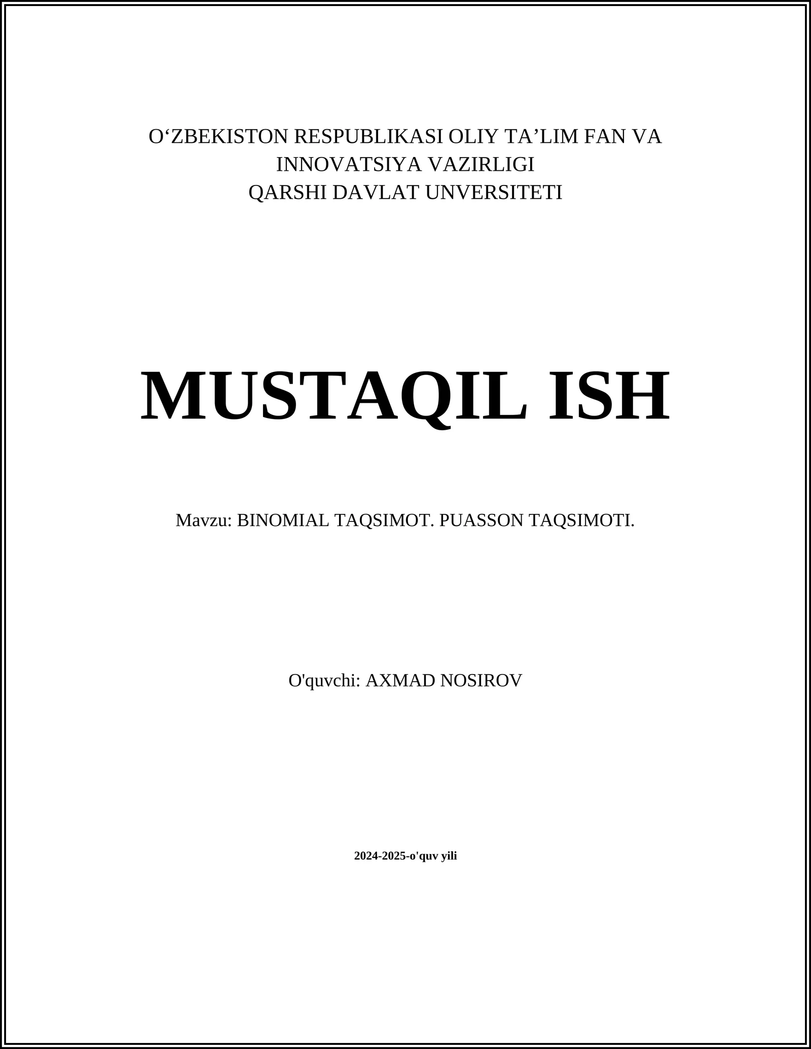 BINOMIAL TAQSIMOT. PUASSON TAQSIMOTI