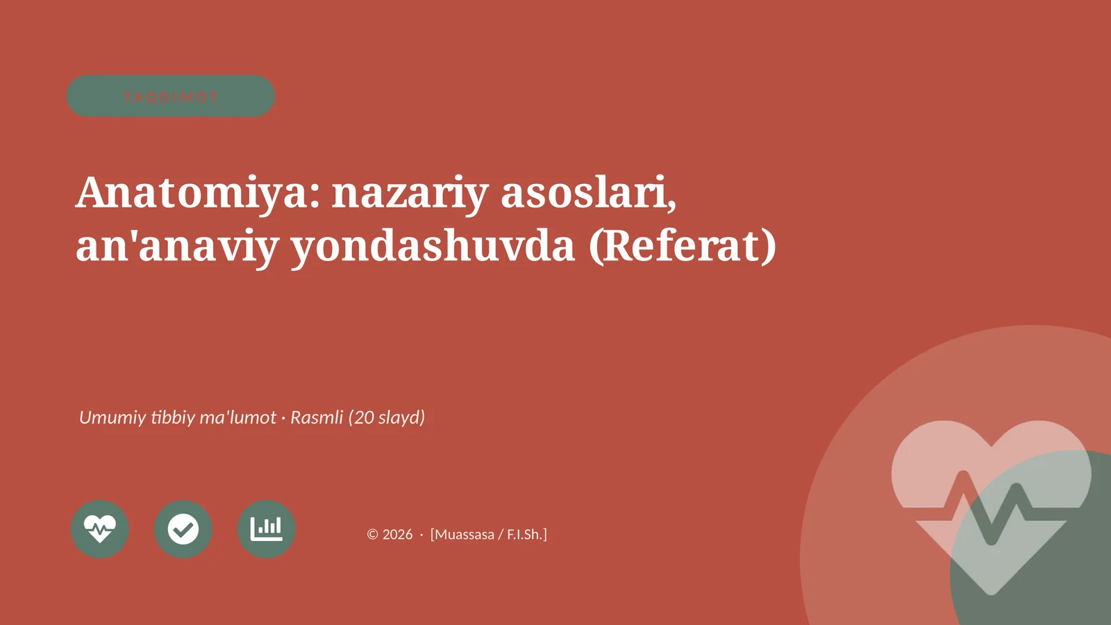 Anatomiya: nazariy asoslari, an'anaviy yondashuvda (Referat)
