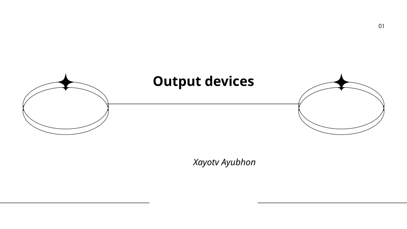 Output devices