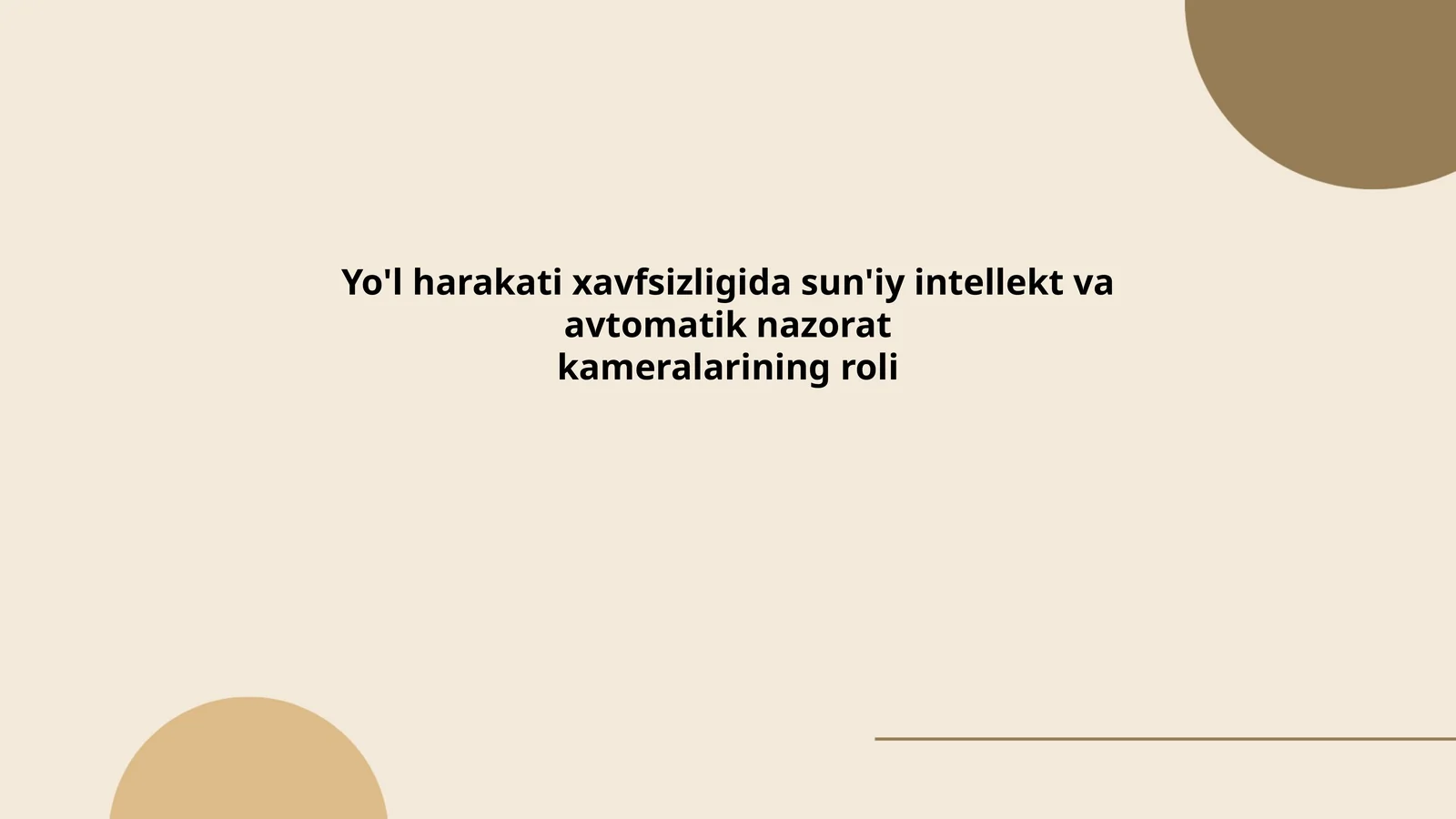 Yo'l harakati xavfsizligida sun'iy intellekt va avtomatik nazorat kameralarining roli