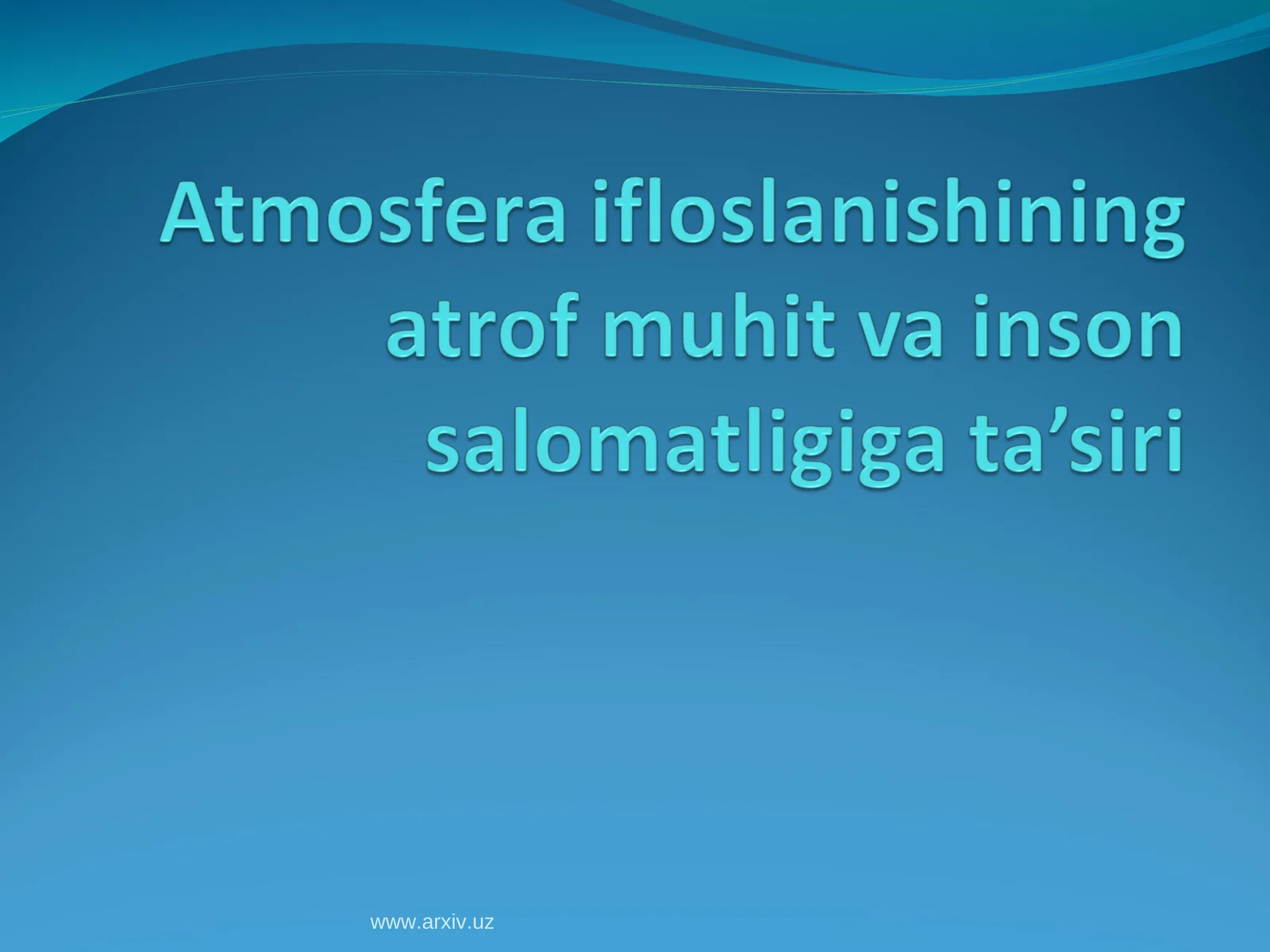Atmosferaning ifloslanishi