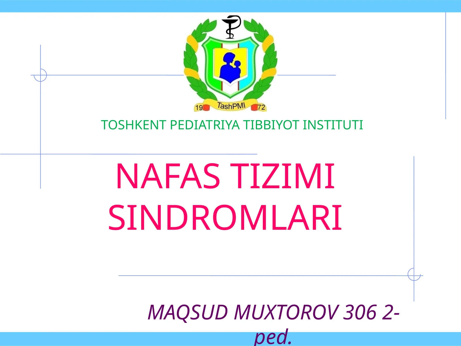 Nafas tizimi sindromlari