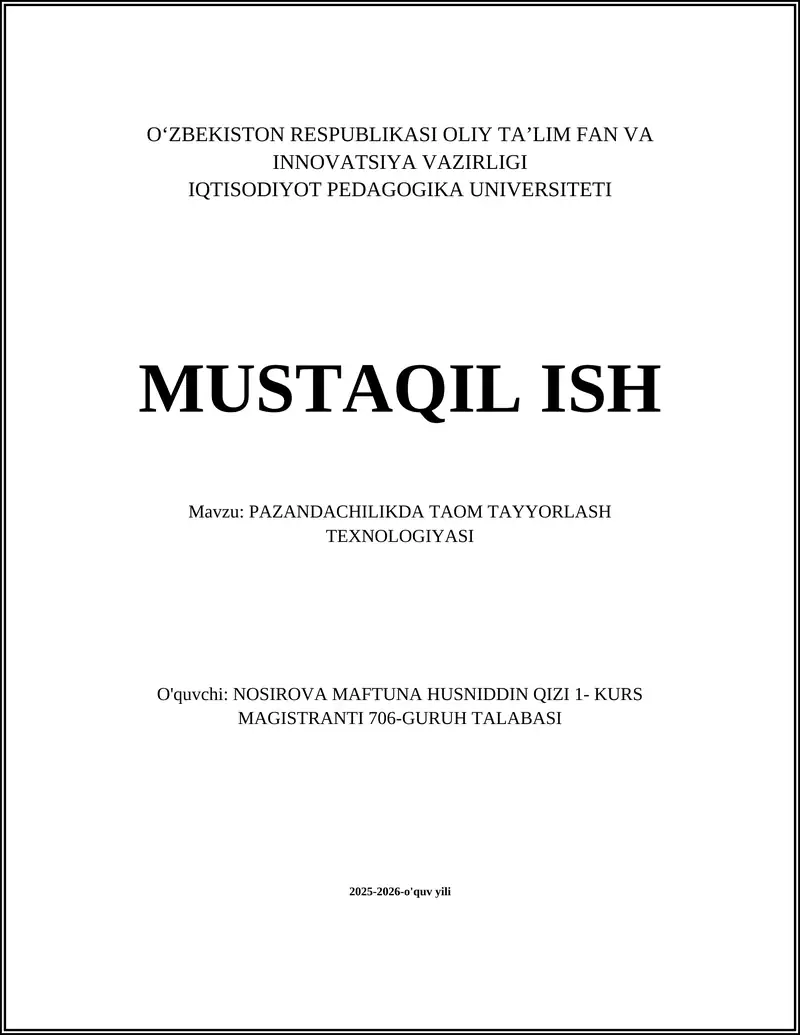 PAZANDACHILIKDA TAOM TAYYORLASH TEXNOLOGIYASI ASOSLARI