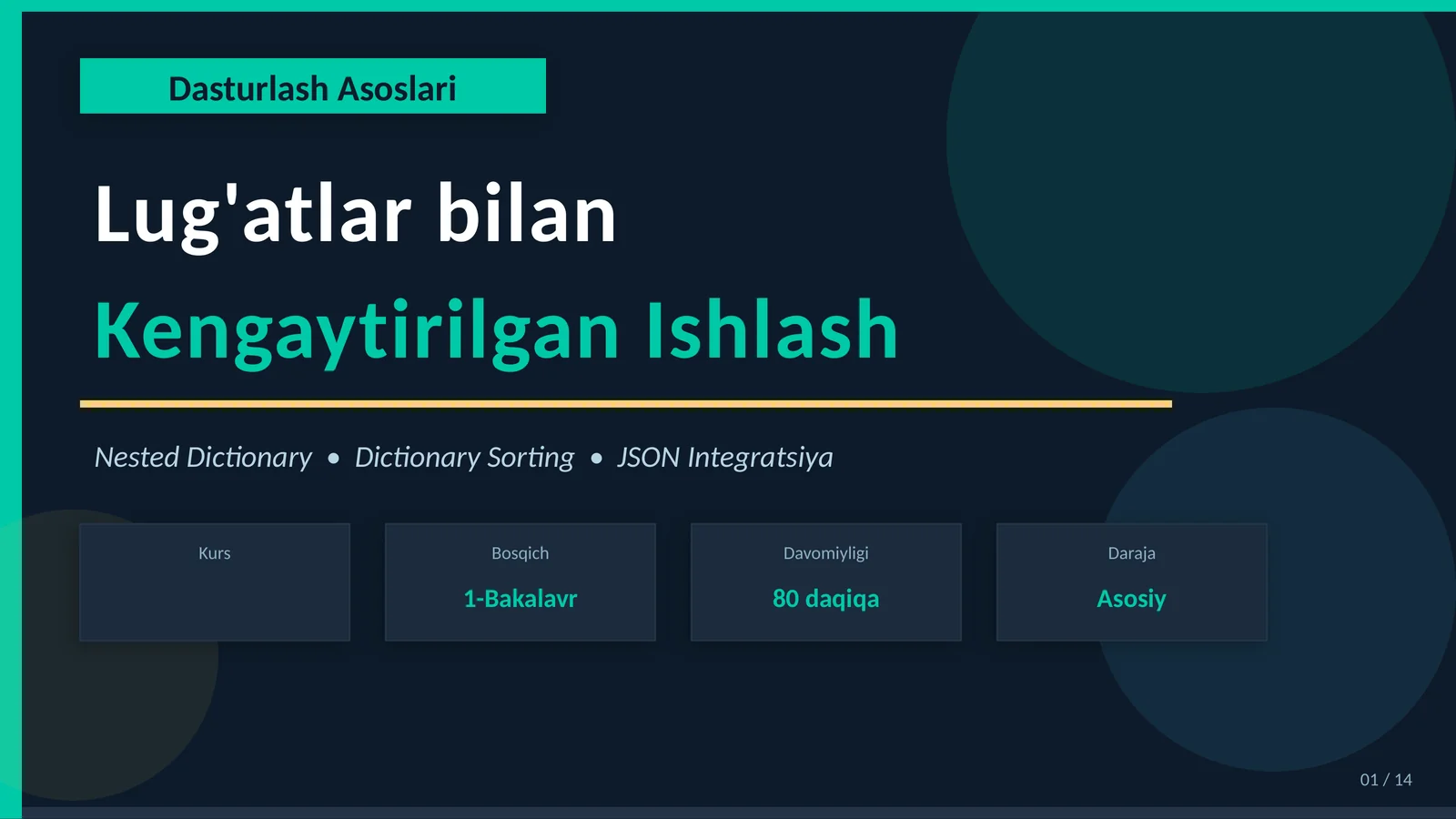 Dasturlash Asoslari: Lug'atlar bilan Kengaytirilgan Ishlash