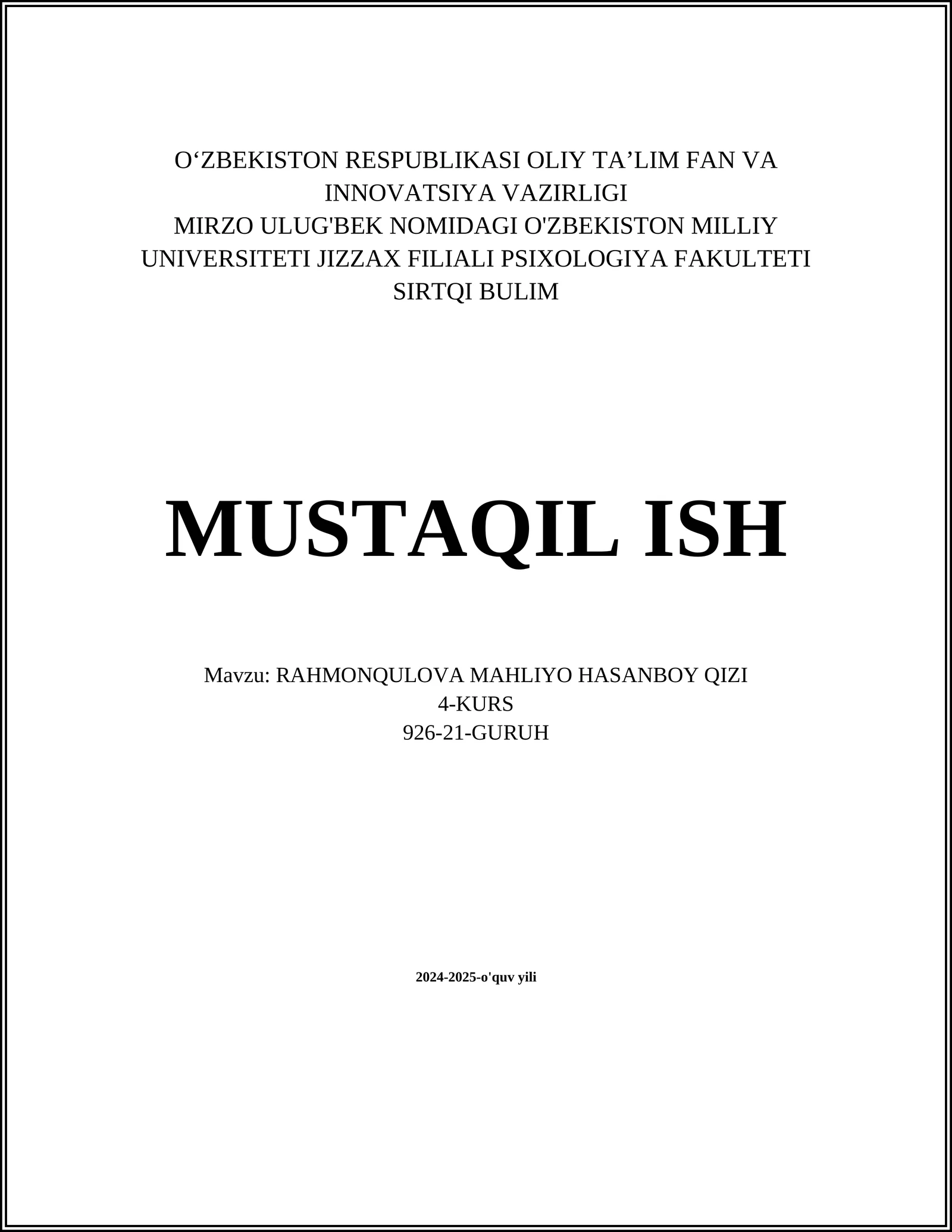 RAHMONQULOVA MAHLIYO HASANBOY QIZI