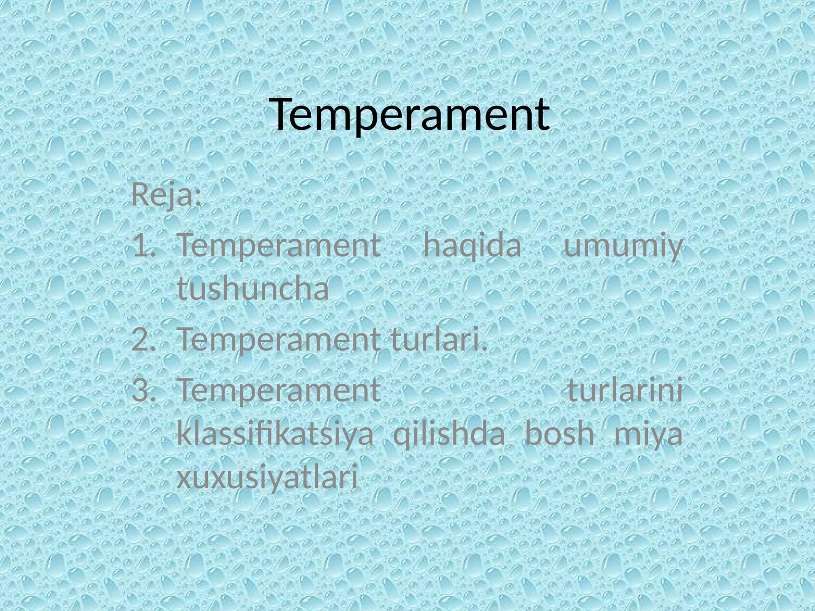 Temperament