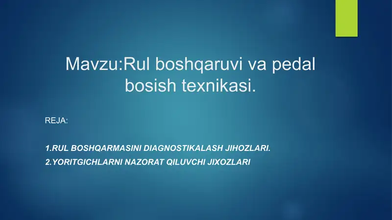 Rul boshqaruv va pedal bosish texnikasi