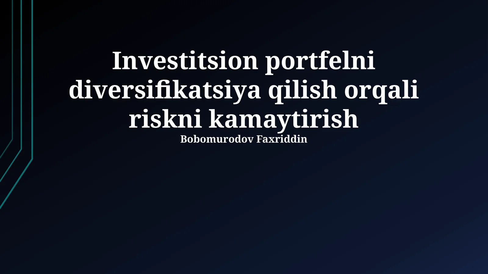 Investitsion portfelni diversifikatsiya qilish orqali riskni kamaytirish
