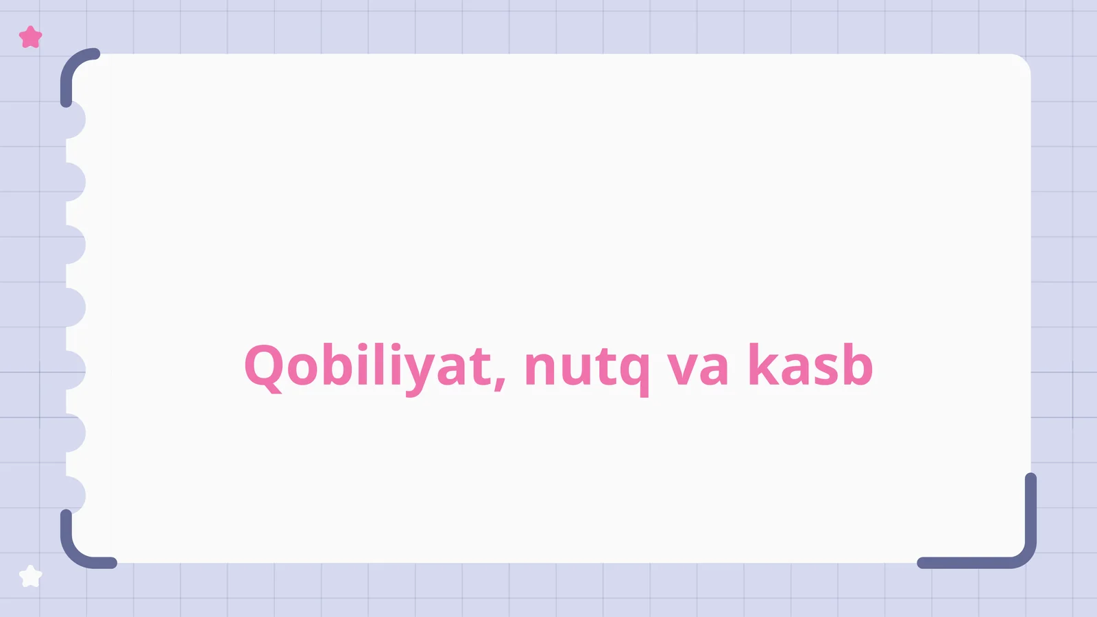 Qobiliyat, nutq va kasb