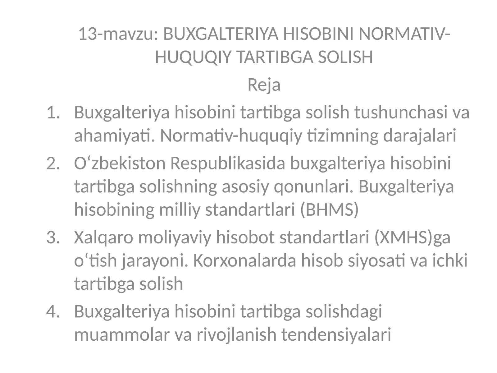 BUXGALTERIYA HISOBINI NORMATIV-HUQUQIY TARTIBGA SOLISH