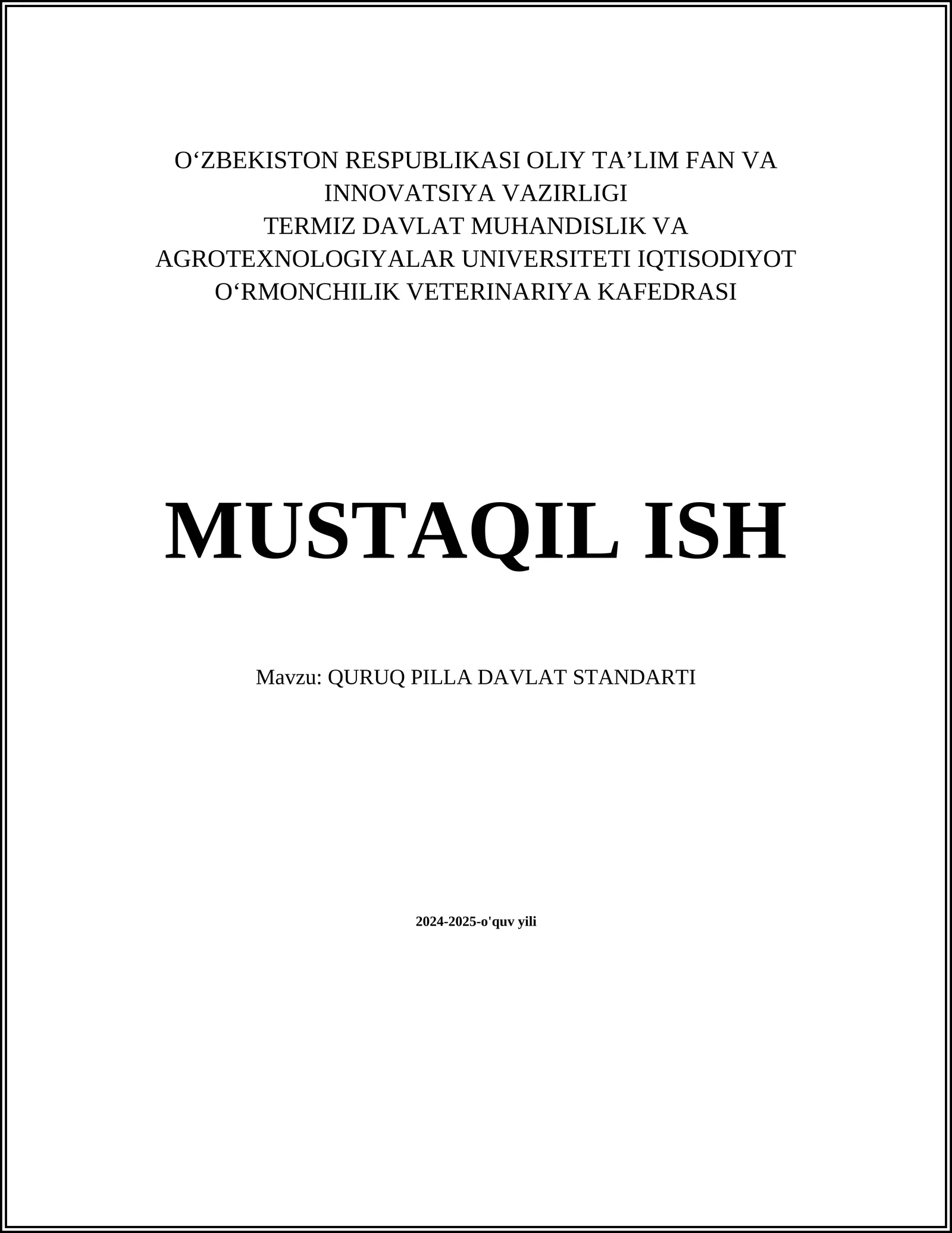 QURUQ PILLA DAVLAT STANDARTI