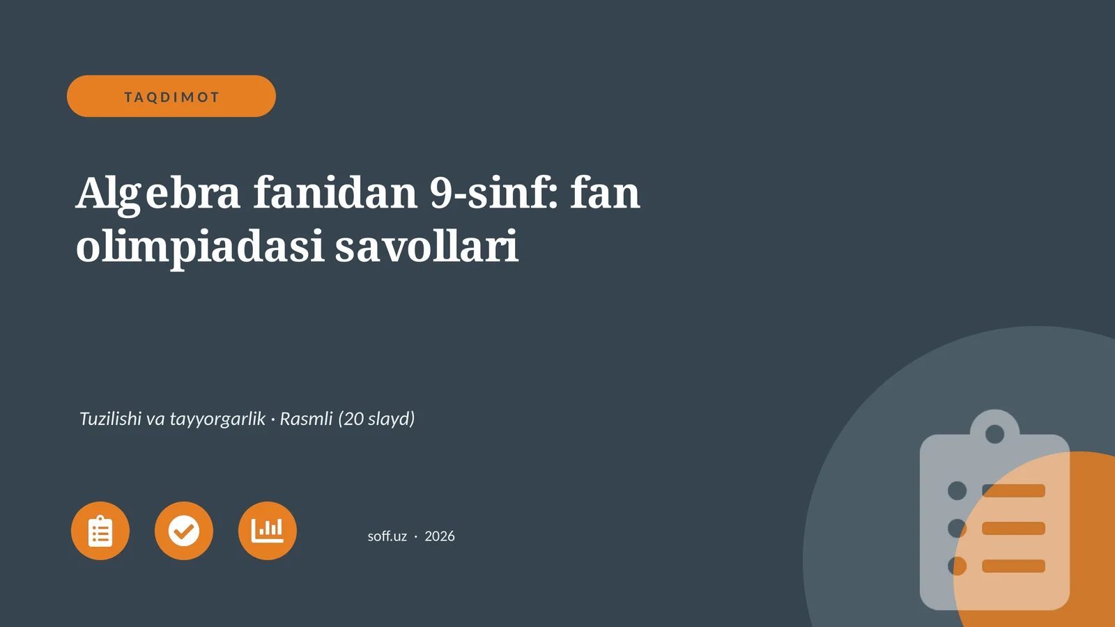 Algebra fanidan 9-sinf: fan olimpiadasi savollari