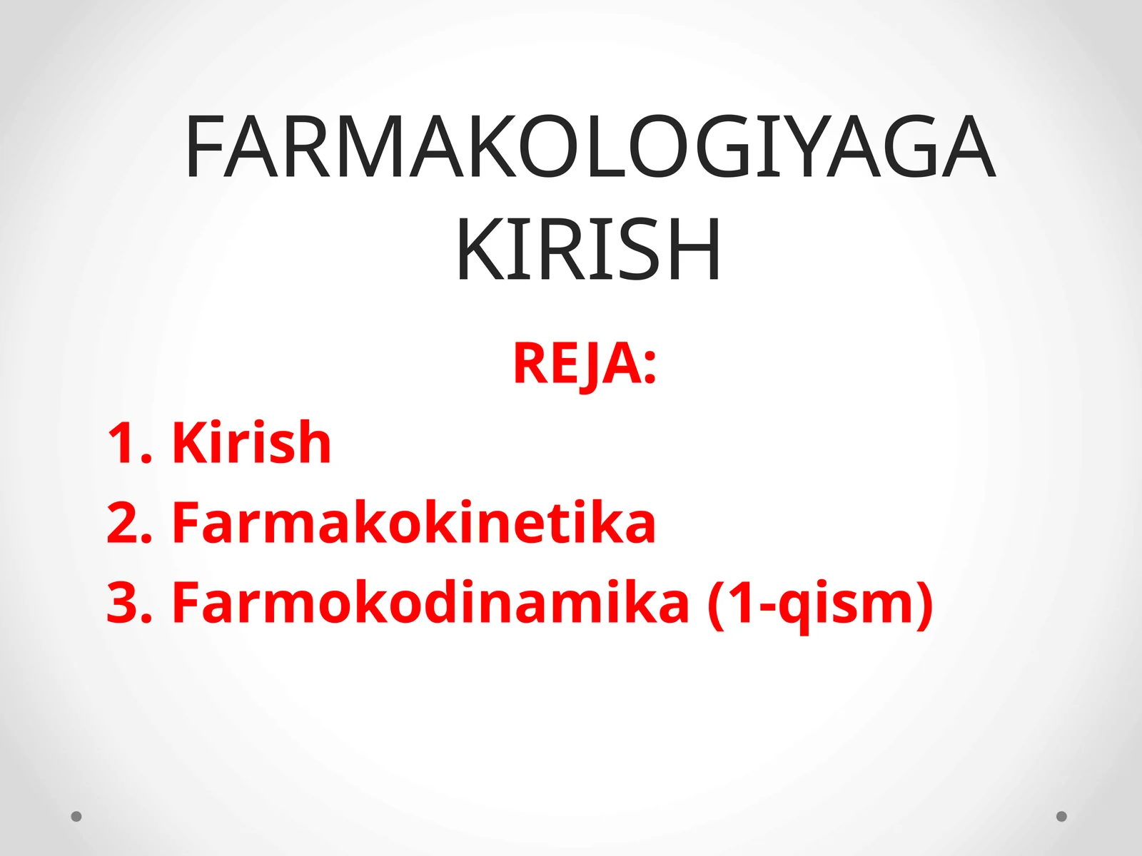 FARMAKOLOGIYAGA KIRISH