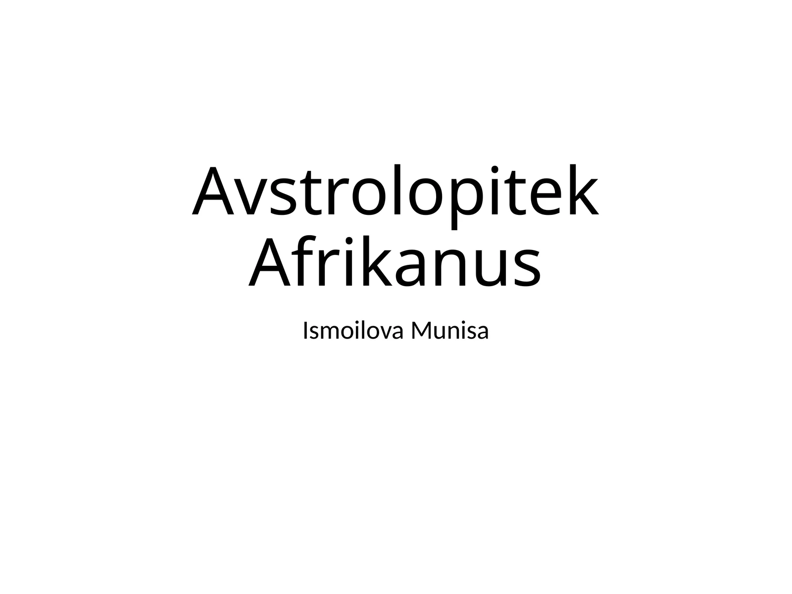 AvstrolopitekAfrikanus