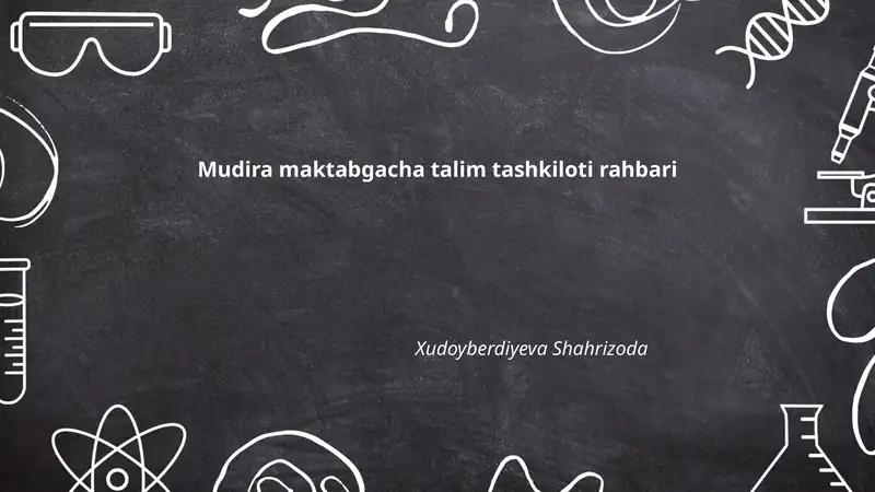 Mudira maktabgacha talim tashkiloti rahbari