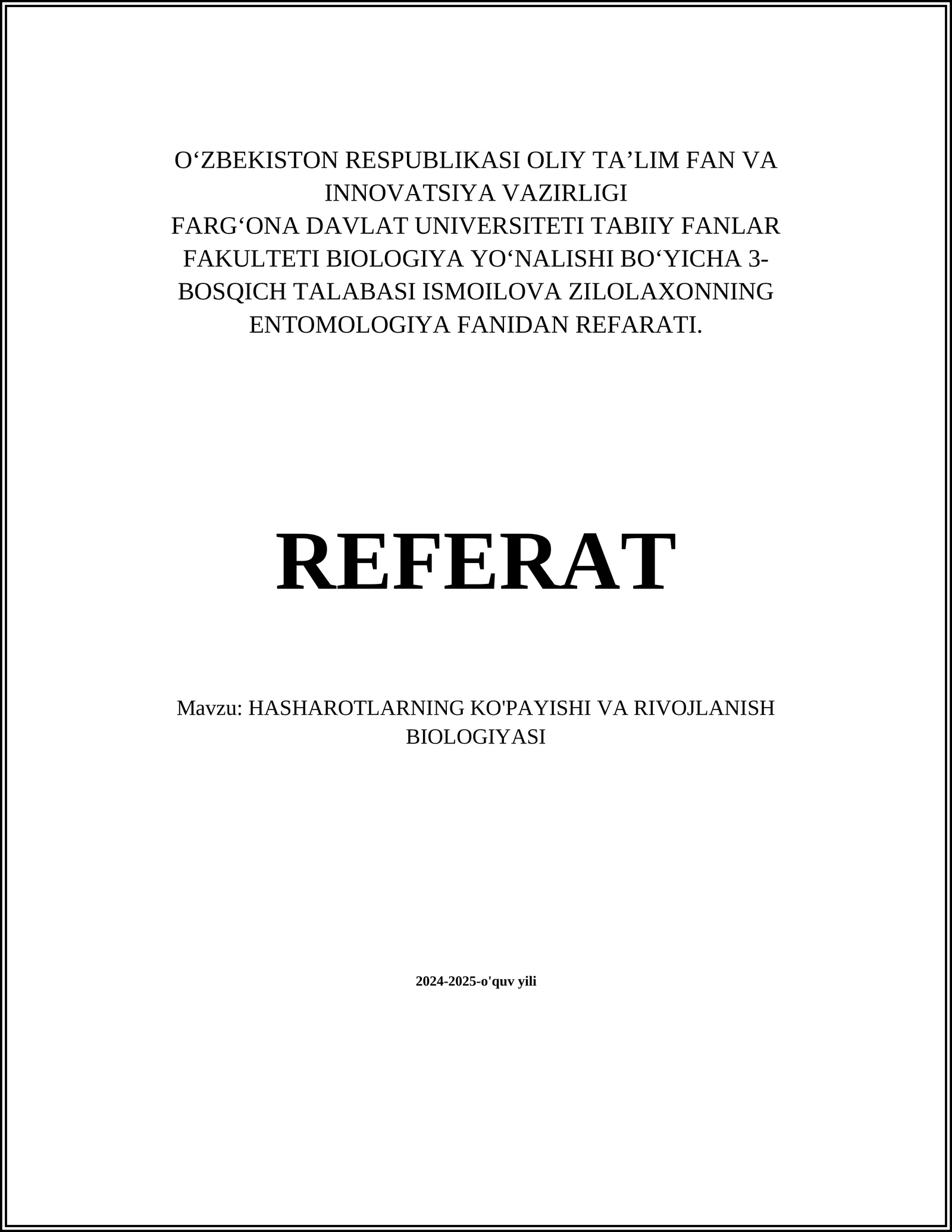 HASHAROTLARNING KO'PAYISHI VA RIVOJLANISH BIOLOGIYASI