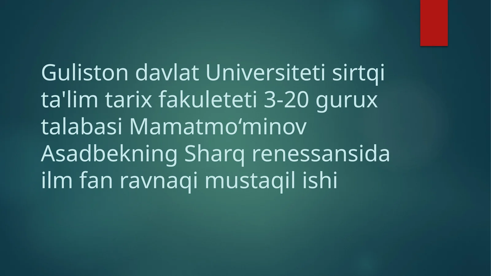 Sharq rennessansidagi ilmfan ravnaqi
