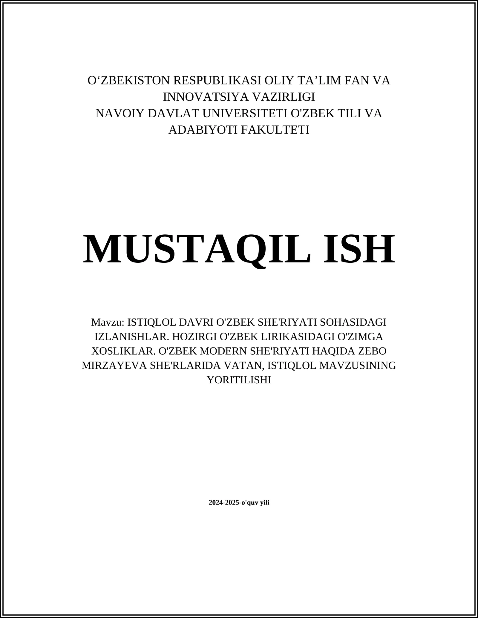 ISTIQLOL DAVRI O'ZBEK SHE'RIYATIDA AN'ANAVIY MAVZULAR