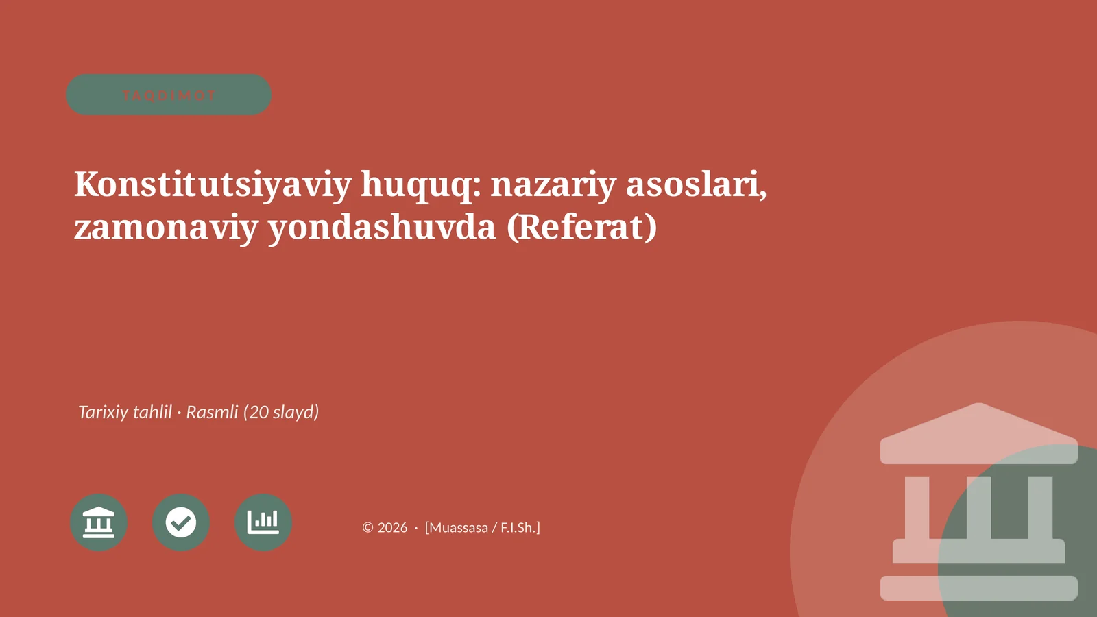 Konstitutsiyaviy huquq: nazariy asoslari, zamonaviy yondashuvda (Referat)