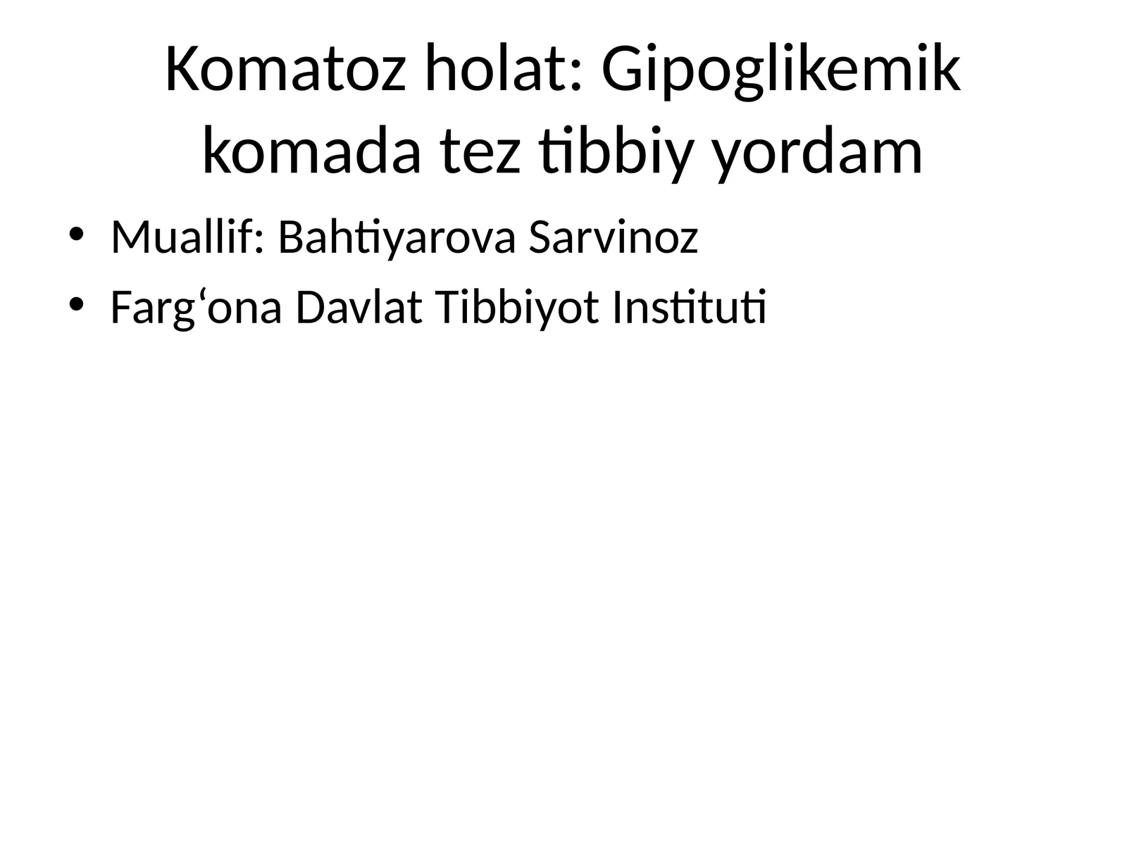 Komatoz holat: Gipoglikemik komada tez tibbiy yordam