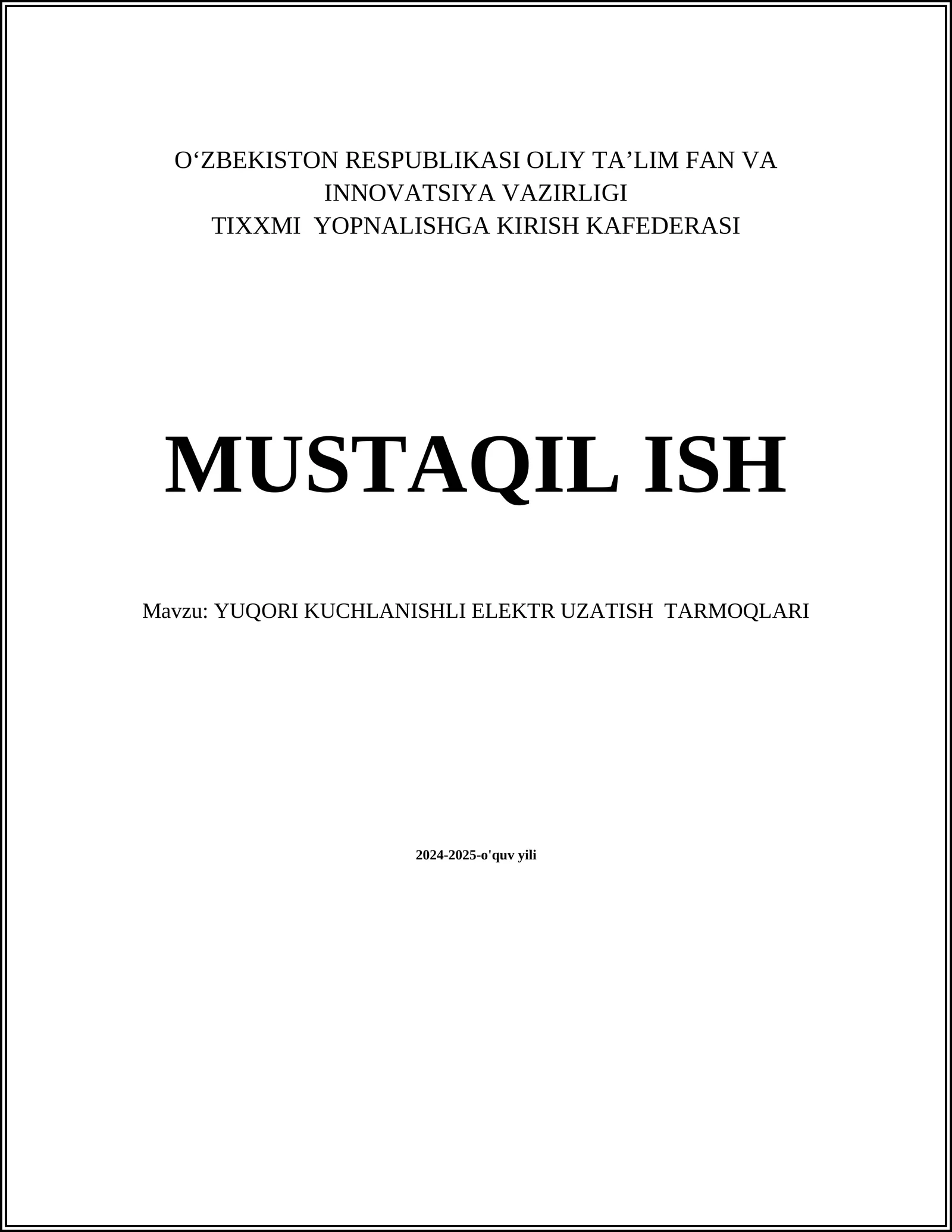 YUQORI KUCHLANISHLI ELEKTR UZATISH TARMOQLARI