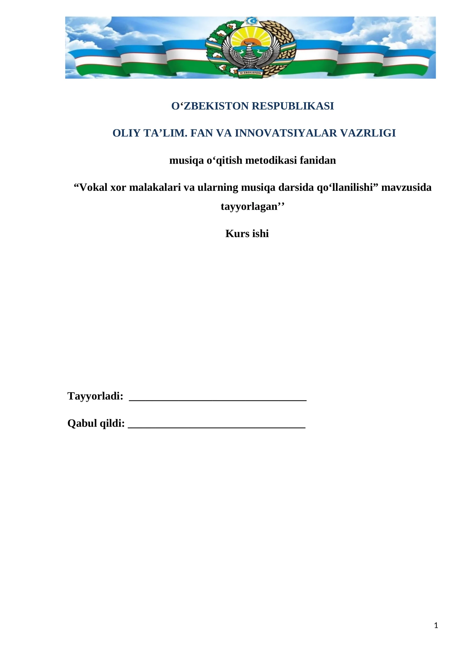 Vokal xor malakalari va ularning musiqa darsida qoʻllanilishi