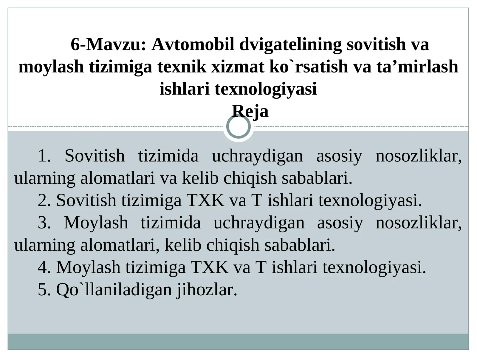 Avtomobil dvigatеlining sovitish va moylash tizimigatexnik xizmat ko`rsatishvata’mirlashishlari tеxnologiyasi