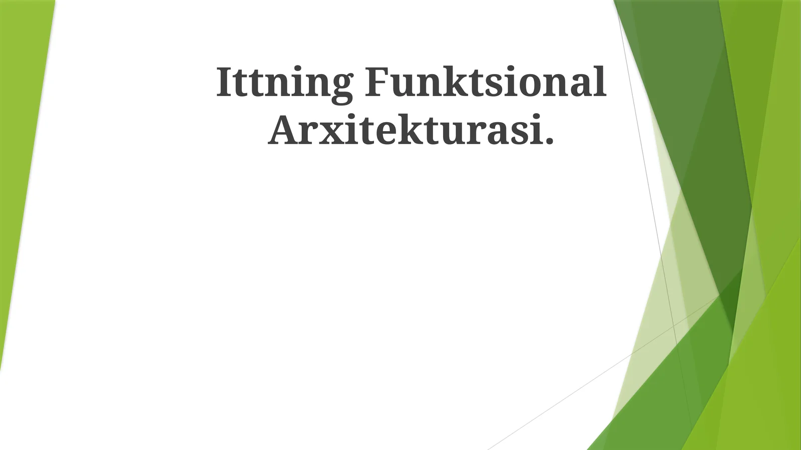 Ittning Funktsional Arxitekturasi