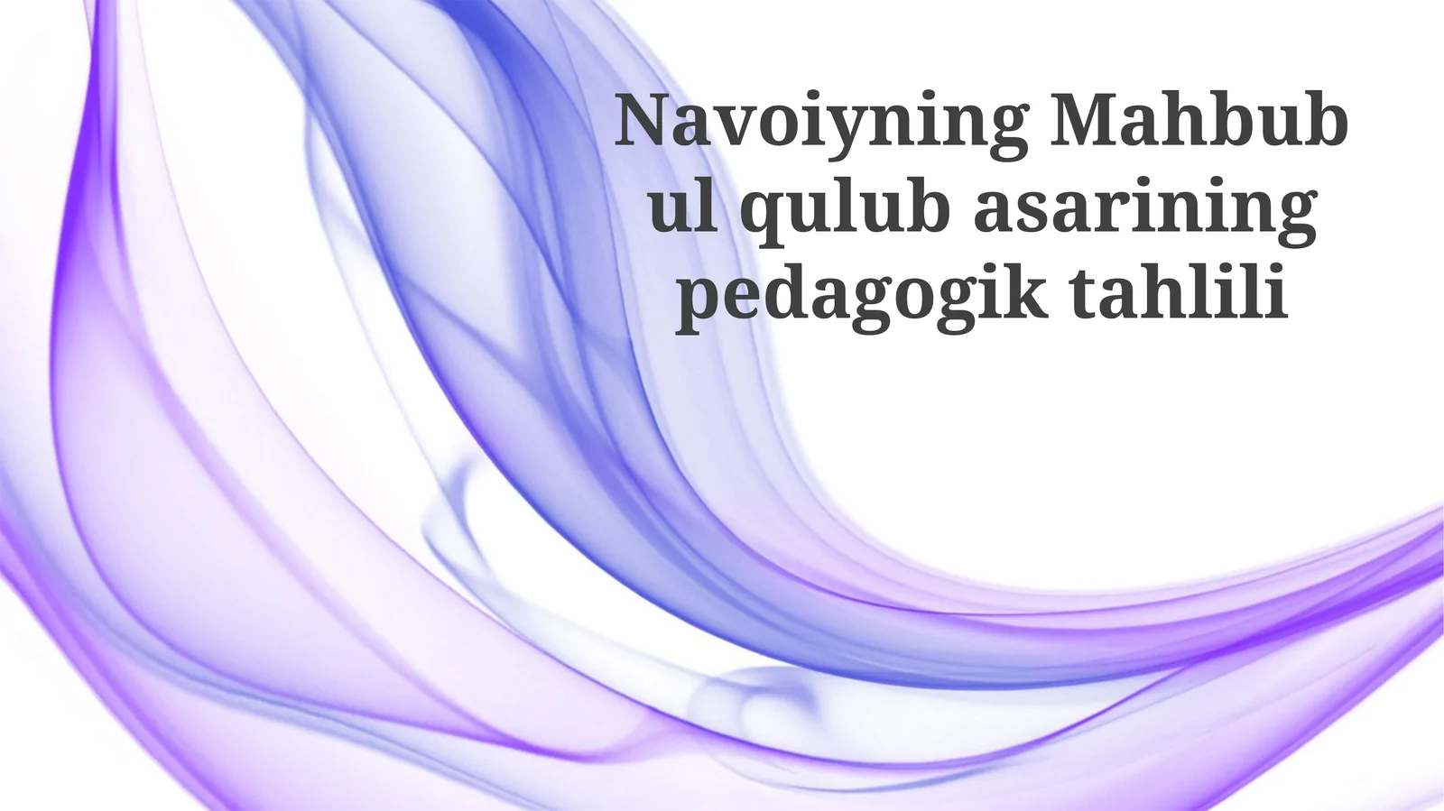 Navoiyning "Mahbub ul-qulub" asarining pedagogik tahlili