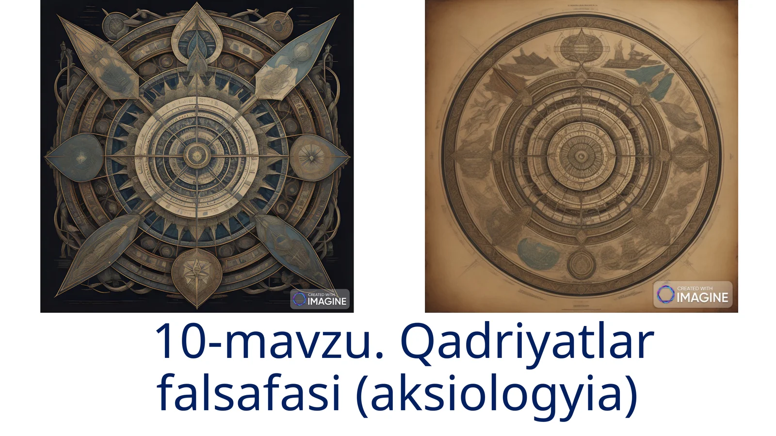10-mavzu.Qadriyatlarfalsafasi(aksiologyia)