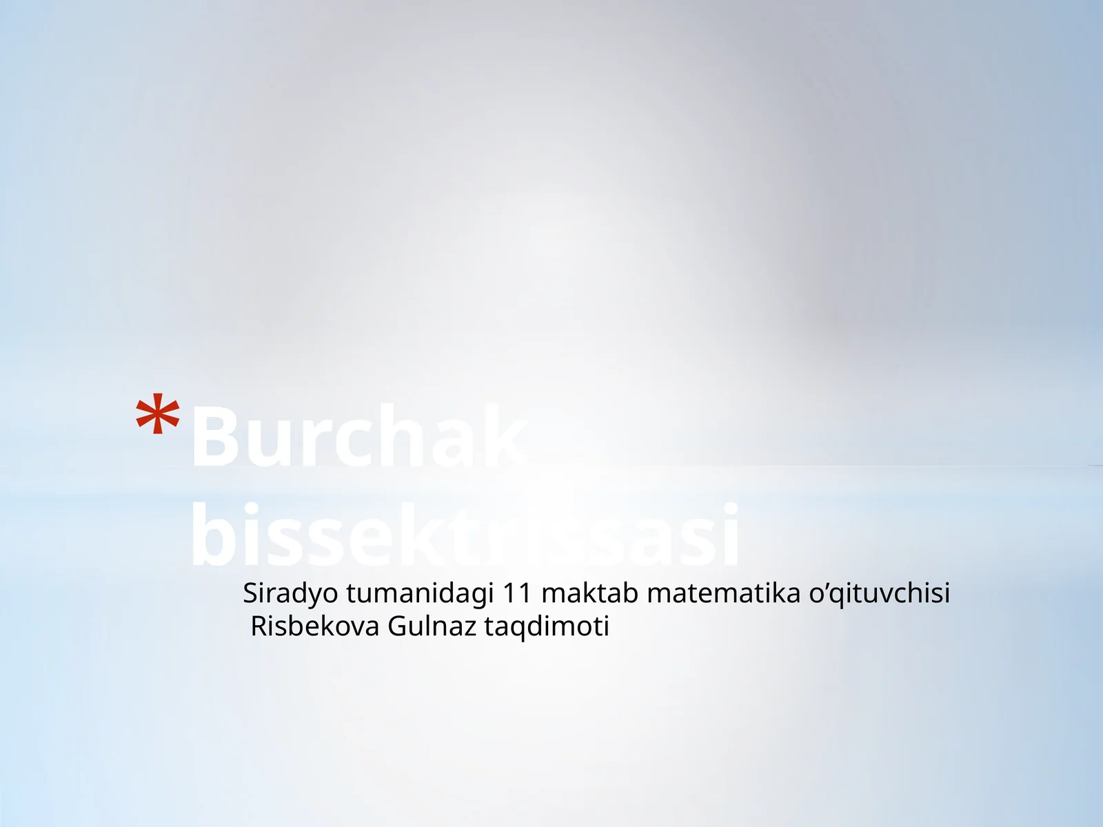 Burchakbissektrissasi