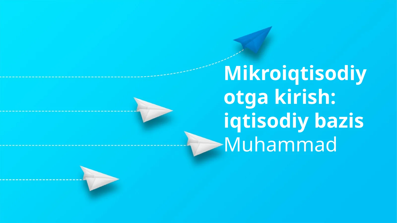 Mikroiqtisodiyotga kirish: iqtisodiy bazis