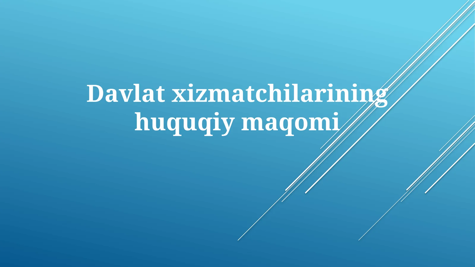 Davlat Xizmatchilarining Huquqiy Maqomi