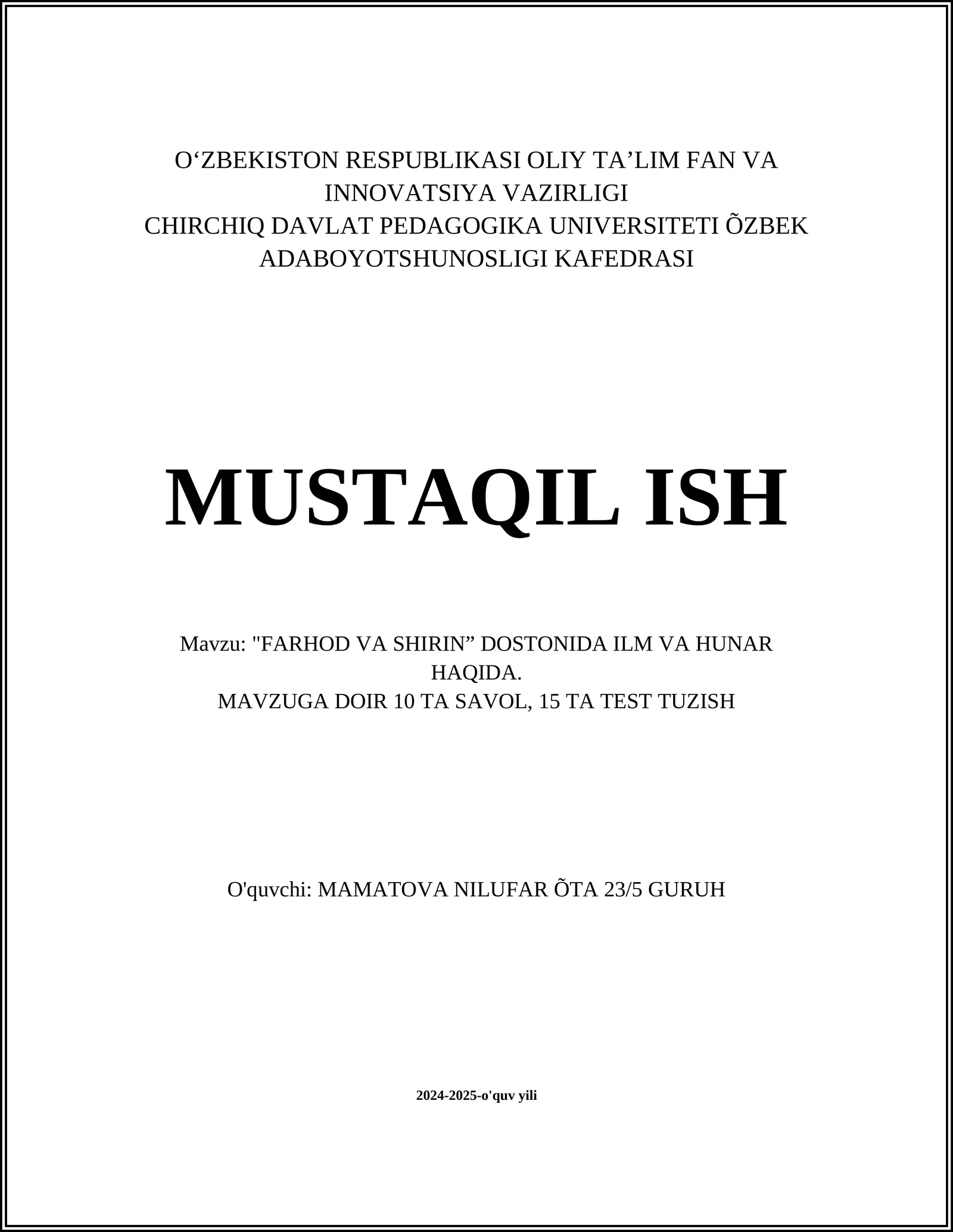 "FARHOD VA SHIRIN” DOSTONIDA ILM VA HUNAR HAQIDA