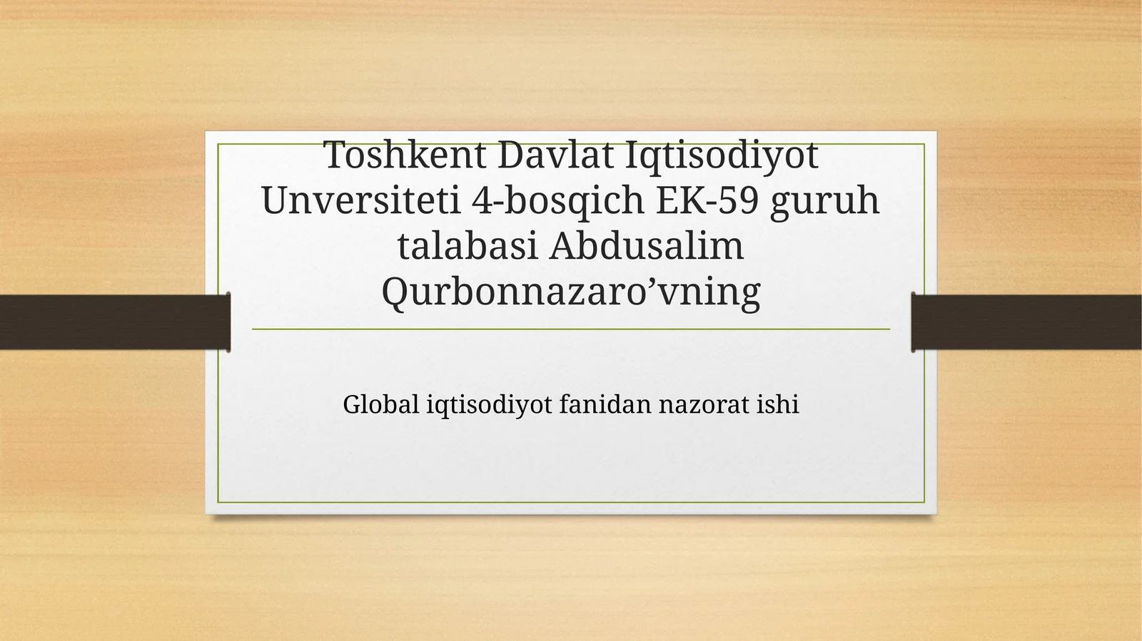 Global iqtisodiyot fanidan nazorat ishi
