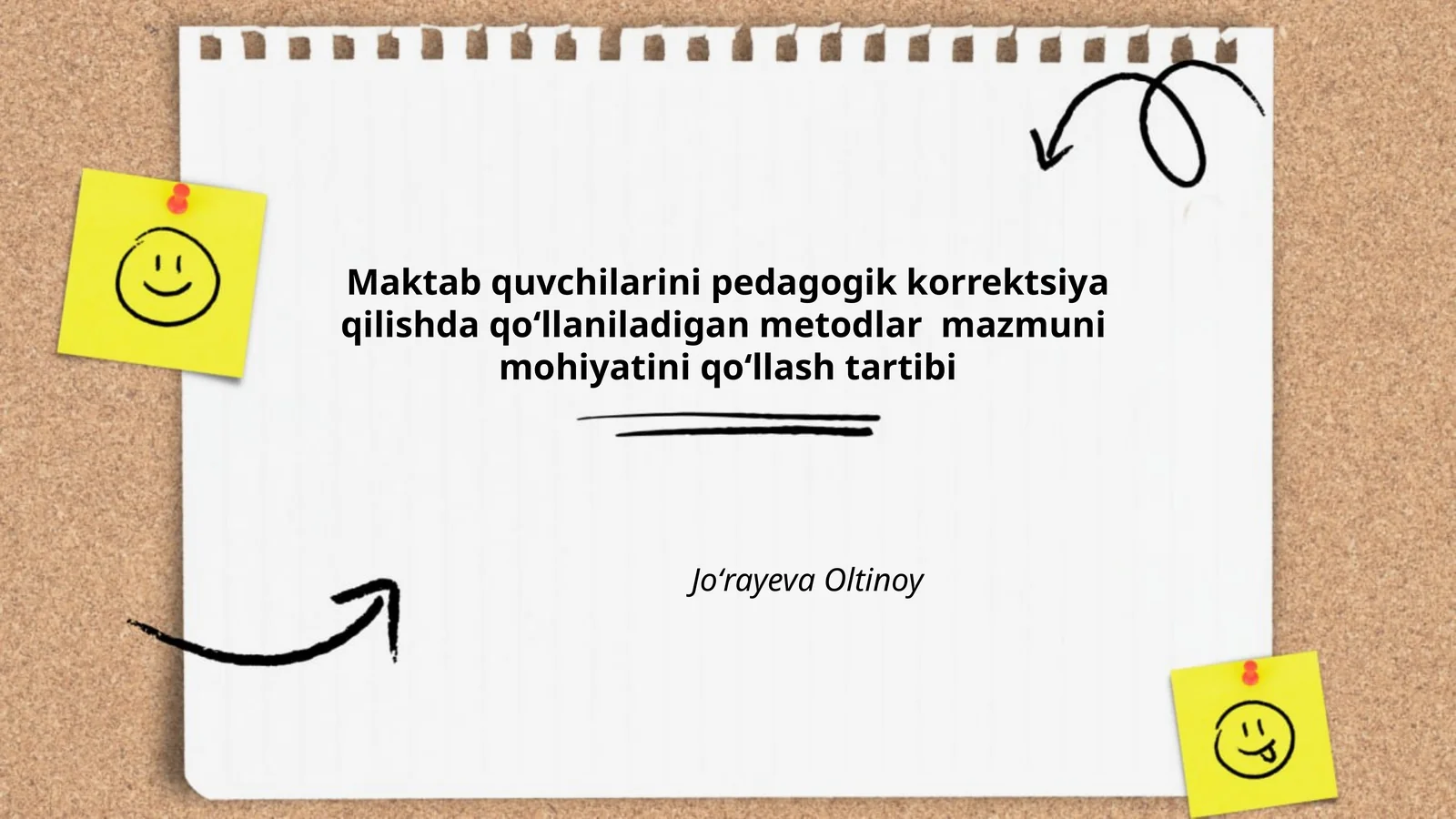 Maktab quvchilarini pedagogik korrektsiya qilishda qoʻllaniladigan metodlar mazmuni mohiyatini qoʻllash tartibi