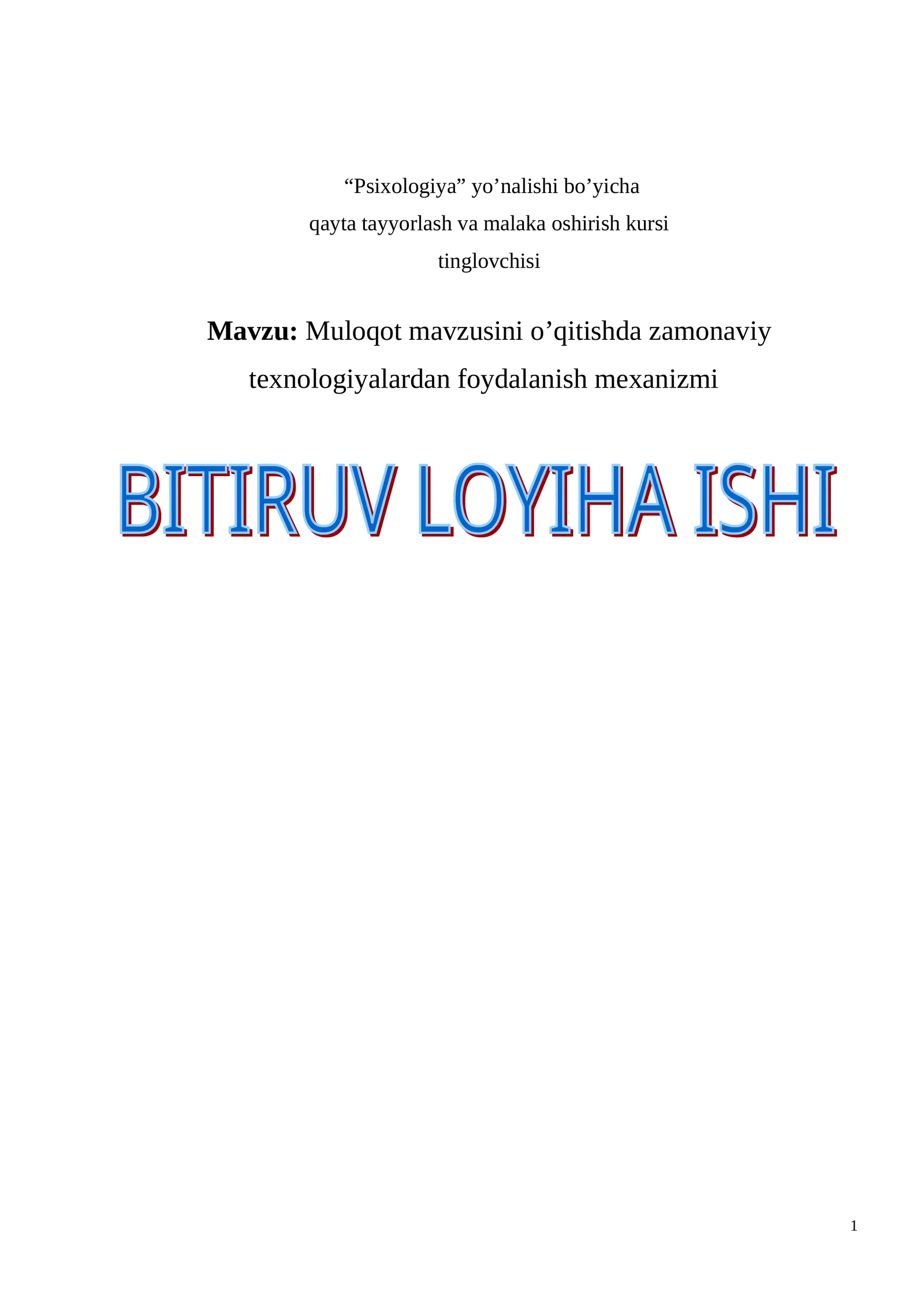 Muloqot mavzusini o’qitishda zamonaviy texnologiyalardan foydalanish mexanizmi
