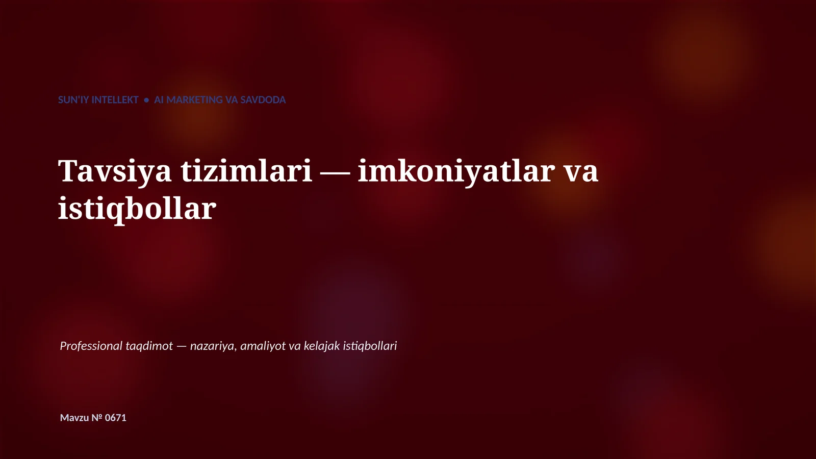 SUN'IY INTELLEKT • AI MARKETING VA SAVDODA