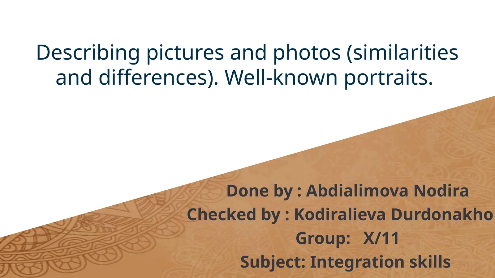 Describing pictures and photos (similarities and differences). Well-known portraits