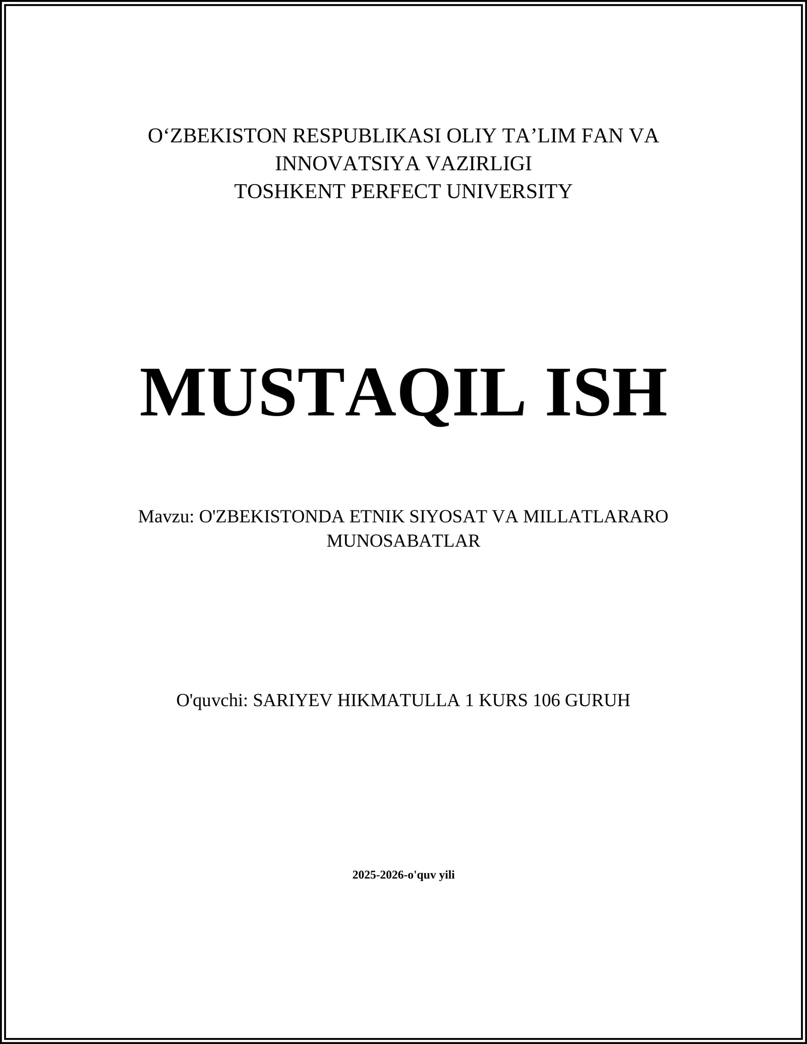 O'zbekistonda etnik siyosat va millatlararo munosabatlar