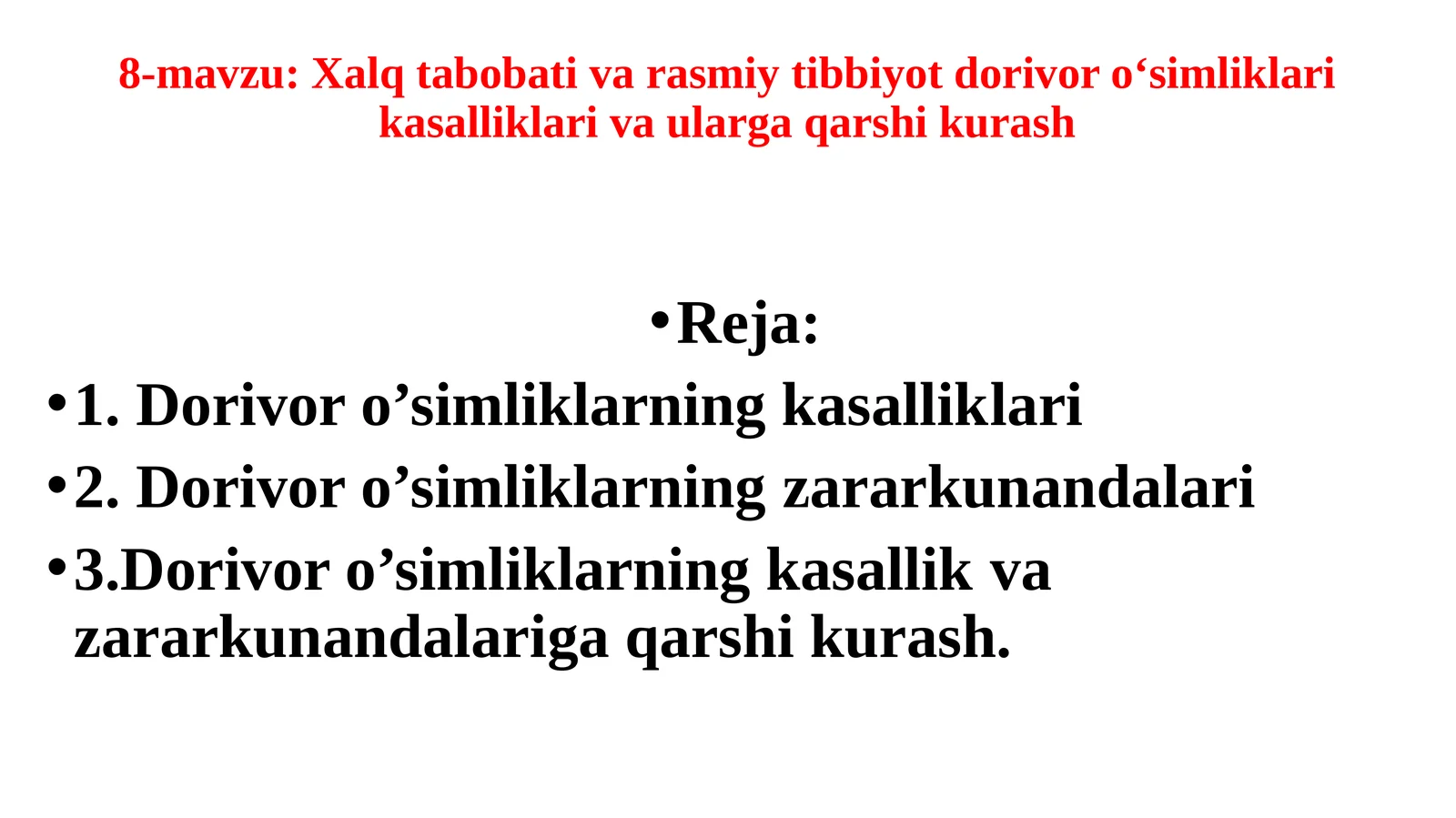Xalq tabobati va rasmiy tibbiyot dorivor o‘simliklari kasalliklari va ularga qarshi kurash
