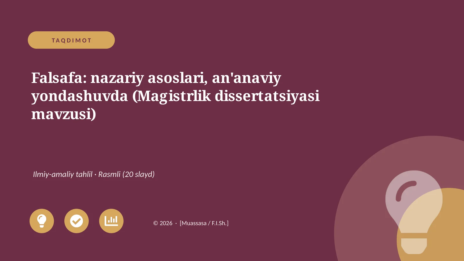 Falsafa: nazariy asoslari, an'anaviy yondashuvda (Magistrlik dissertatsiyasi mavzusi)