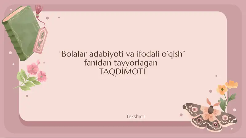 BOLALAR ERTAKLARI, QO’SHIQLARI, MAQOL VA TOPISHMOQLARNING TARBIYAVIY AHAMIYATI