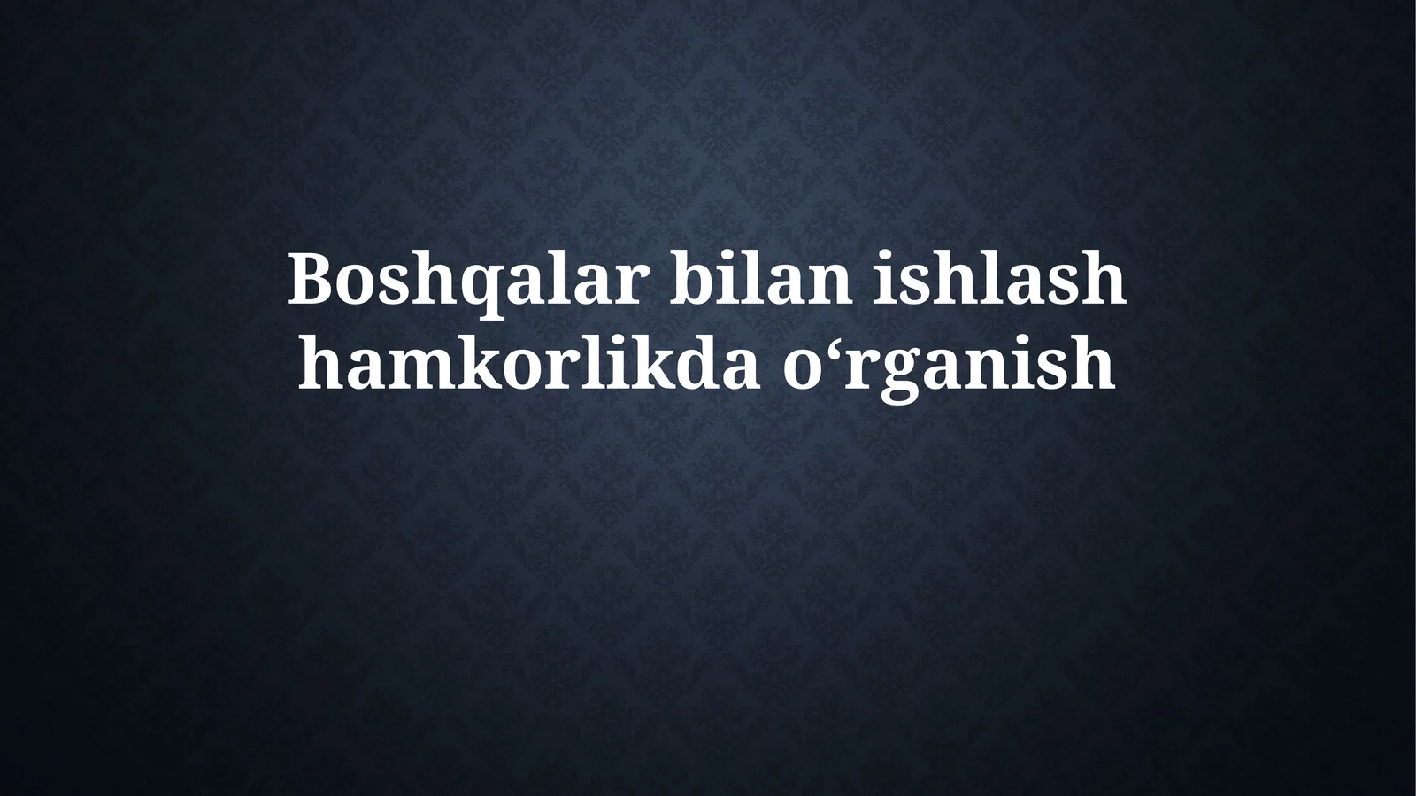 Hamkorlikda o'rganish