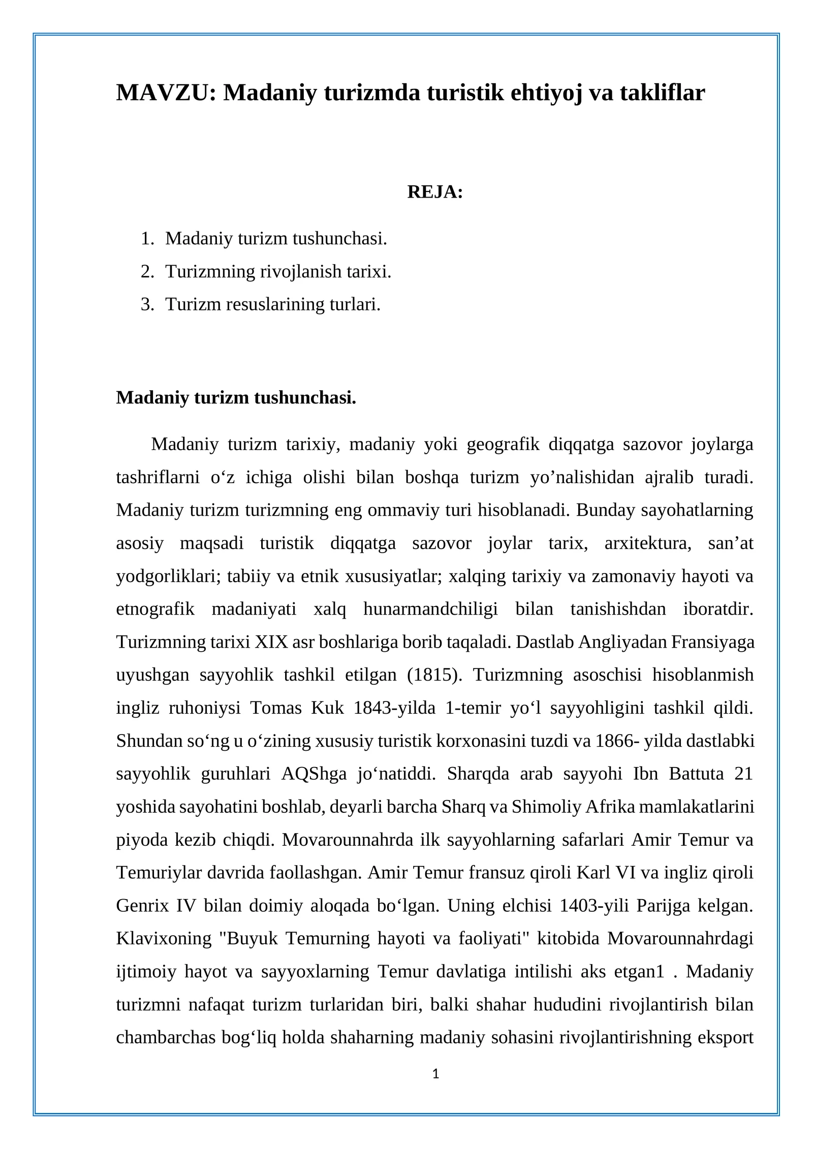 Madaniy turizmda turistik ehtiyoj va takliflar