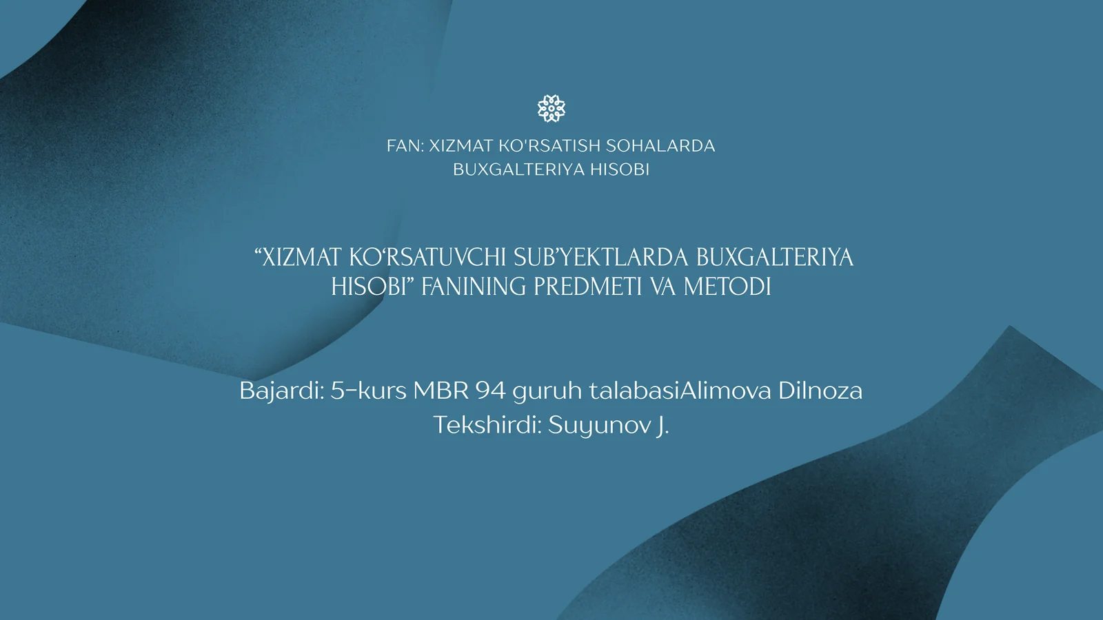 Xizmat Ko'rsatuvchi Sub’yektlarda Buxgalteriya Hisobi