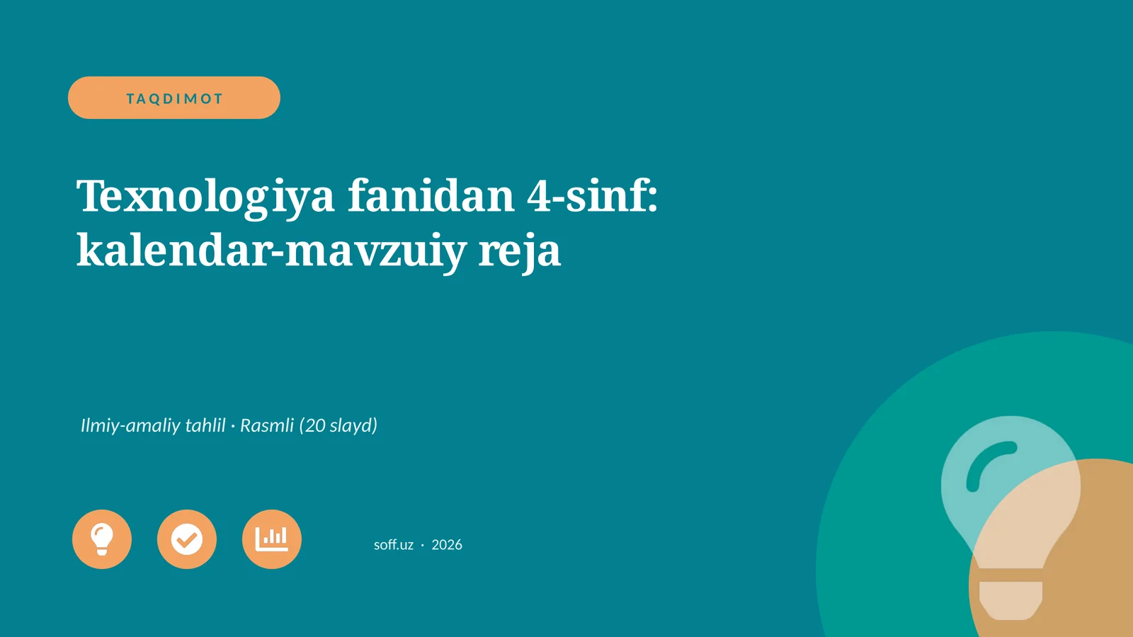 Texnologiya fanidan 4-sinf: kalendar-mavzuiy reja