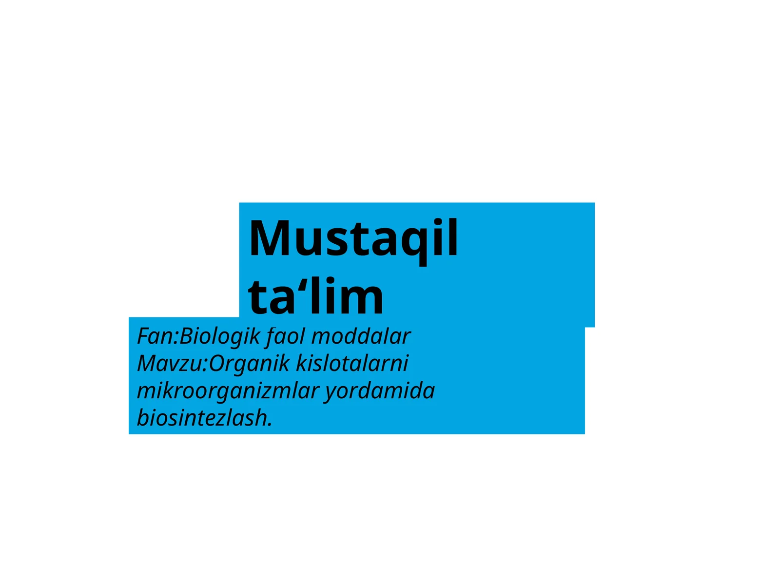 Organik kislotarni biosintezlash