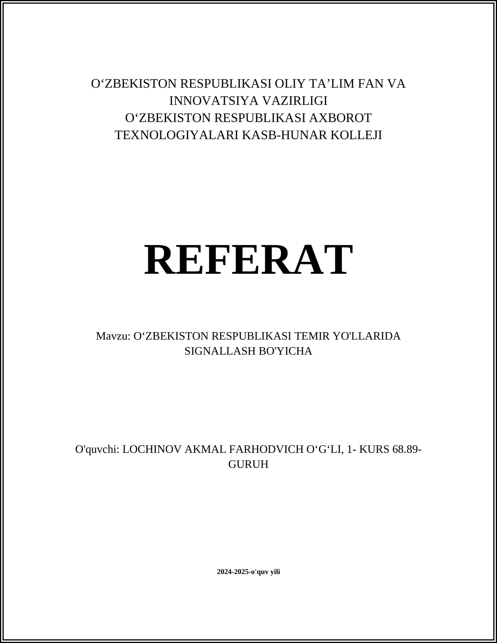 OʻZBEKISTON RESPUBLIKASI TEMIR YO'LLARIDA SIGNALLASH BO'YICHA